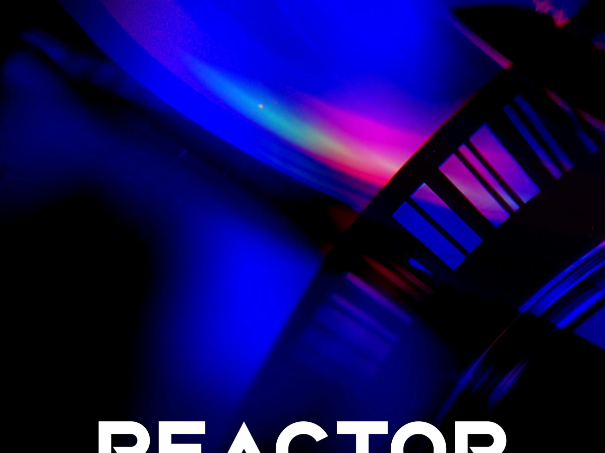 New EDM song “Reactor” now&nbsp;streaming!
