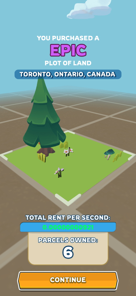 A simple 3D scene with a close-up of a single square of coloured land in a blank grid. It has a tree and some flowers. It says "You have purchased a EPIC plot of land. Toronto, Ontario, Canada".